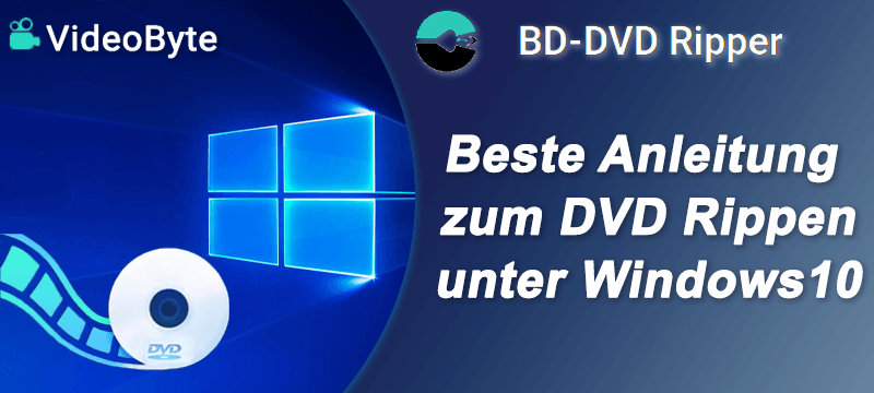 DVD Rippen unter Windows 10